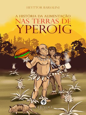 cover image of A História da Alimentação nas Terras de Yperoig